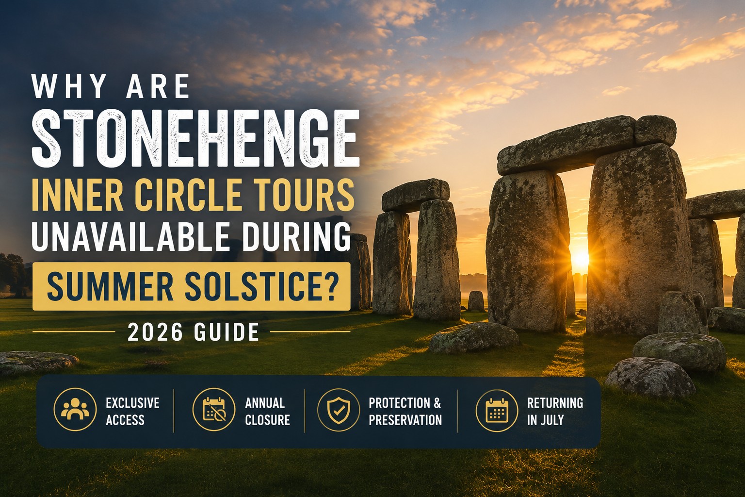 Stonehenge at sunrise during the period before Summer Solstice with golden light illuminating the ancient stone circle and highlighting exclusive Inner Circle Access experiences in 2026